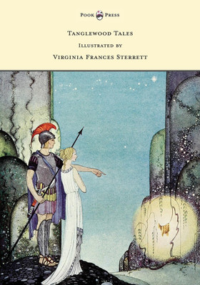 Tanglewood Tales - Illustrated by Virginia Frances Sterrett(English, Paperback, Hawthorne Nathaniel)