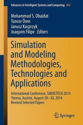 Simulation and Modeling Methodologies, Technologies and Applications(English, Paperback, unknown)