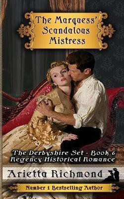 The Marquess' Scandalous Mistress(English, Paperback, Richmond Arietta)