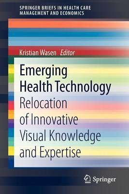 Emerging Health Technology(English, Paperback, unknown)