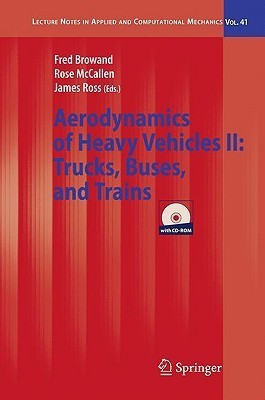 The Aerodynamics of Heavy Vehicles II: Trucks, Buses, and Trains(English, Mixed media product, unknown)