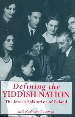 Defining the Yiddish Nation(English, Hardcover, Gottesman Itzik Nakhmen)