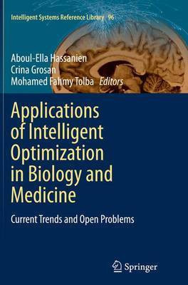 Applications of Intelligent Optimization in Biology and Medicine(English, Paperback, unknown)