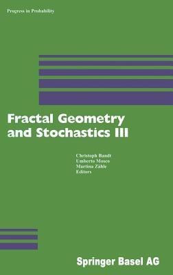 Fractal Geometry and Stochastics III(English, Hardcover, unknown)