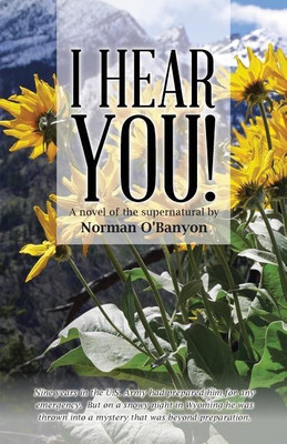 I Hear You!(English, Paperback, O'Banyon Norman)