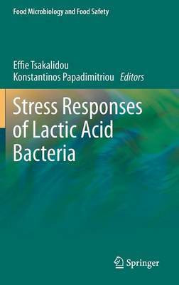 Stress Responses of Lactic Acid Bacteria(English, Hardcover, unknown)