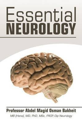 Essential Neurology(English, Paperback, Bakheit Abdel Magid Osman Professor)