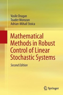 Mathematical Methods in Robust Control of Linear Stochastic Systems(English, Paperback, Dragan Vasile)