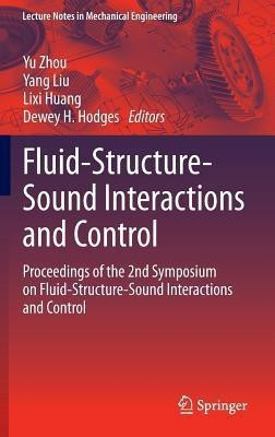 Fluid-Structure-Sound Interactions and Control(English, Hardcover, unknown)