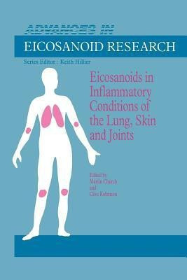 Eicosanoids in Inflammatory Conditions of the Lung, Skin and Joints(English, Paperback, unknown)
