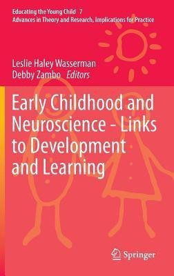 Early Childhood and Neuroscience - Links to Development and Learning(English, Hardcover, unknown)