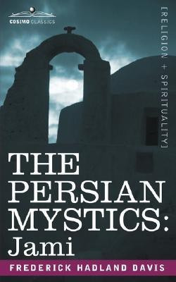 The Persian Mystics(English, Paperback, Davis Frederick Hadland)