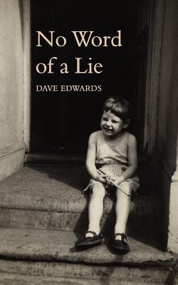 No Word of a Lie(English, Paperback, Edwards Dave)