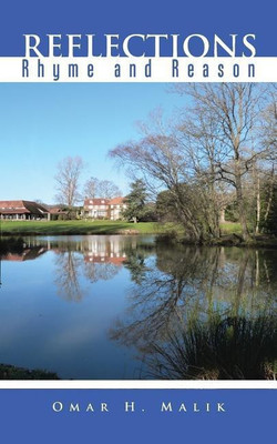 REFLECTIONS Rhyme and Reason(English, Paperback, Malik Omar H)