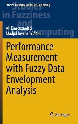 Performance Measurement with Fuzzy Data Envelopment Analysis(English, Hardcover, unknown)