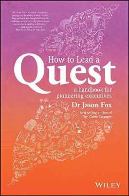 How To Lead A Quest(English, Paperback, Fox Jason)