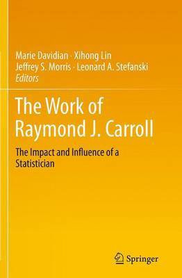 The Work of Raymond J. Carroll(English, Paperback, unknown)