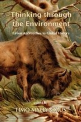 Thinking Through the Environment(English, Paperback, unknown)