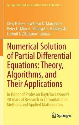 Numerical Solution of Partial Differential Equations: Theory, Algorithms, and Their Applications(English, Hardcover, unknown)