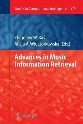Advances in Music Information Retrieval(English, Paperback, unknown)