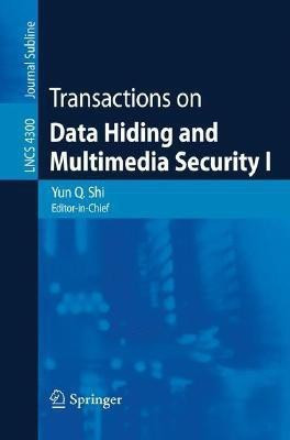 Transactions on Data Hiding and Multimedia Security I(English, Paperback, unknown)