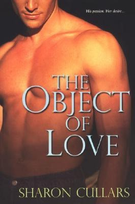 The Object of Love(English, Paperback, Cullars Sharon)