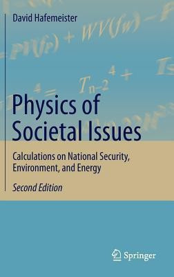 Physics of Societal Issues(English, Hardcover, Hafemeister David)
