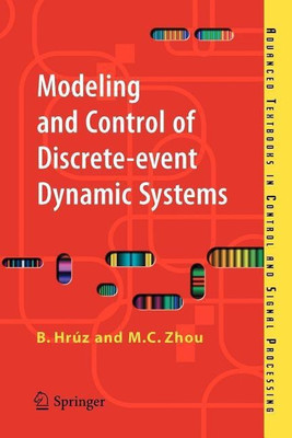 Modeling and Control of Discrete-event Dynamic Systems(English, Paperback, Hruz Branislav)