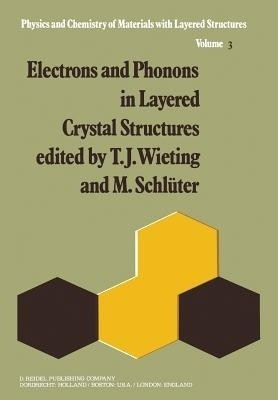 Electrons and Phonons in Layered Crystal Structures(English, Paperback, unknown)
