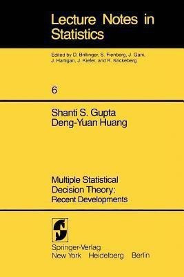 Multiple Statistical Decision Theory: Recent Developments(English, Paperback, Gupta S. S.)
