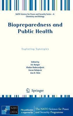Biopreparedness and Public Health(English, Hardcover, unknown)