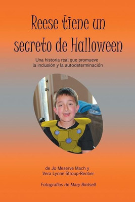 Reese Tiene un Secreto de Halloween(Spanish, Paperback, Mach Jo Meserve)