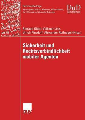 Sicherheit und Rechtsverbindlichkeit mobiler Agenten(German, Paperback, unknown)