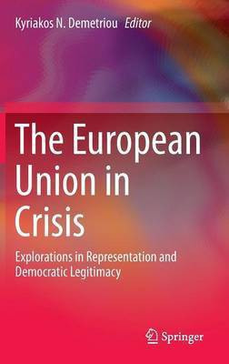 The European Union in Crisis(English, Hardcover, unknown)