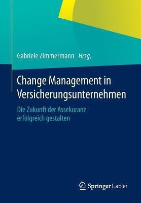 Change Management in Versicherungsunternehmen(German, Paperback, unknown)