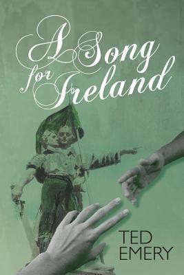 A Song for Ireland(English, Paperback, Emery Ted)