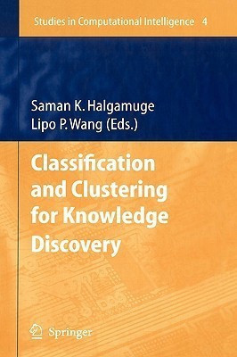 Classification and Clustering for Knowledge Discovery(English, Hardcover, unknown)