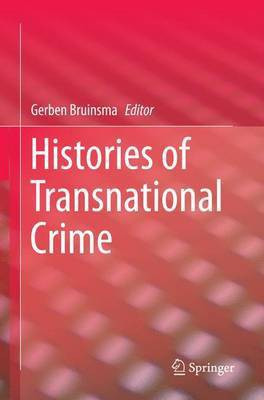 Histories of Transnational Crime(English, Paperback, unknown)