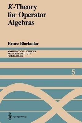 K-Theory for Operator Algebras(English, Paperback, Blackadar Bruce)
