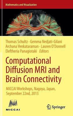 Computational Diffusion MRI and Brain Connectivity(English, Hardcover, unknown)