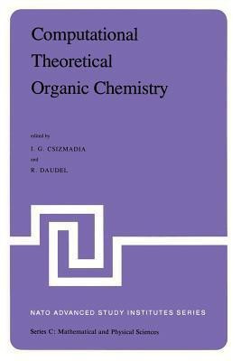 Computational Theoretical Organic Chemistry(English, Paperback, unknown)