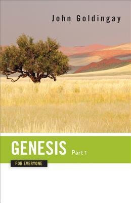 Genesis for Everyone, Part 1(English, Paperback, Goldingay John)