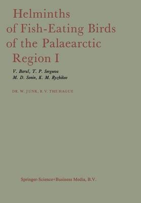 Helminths of Fish-Eating Birds of the Palaearctic Region(English, Paperback, unknown)