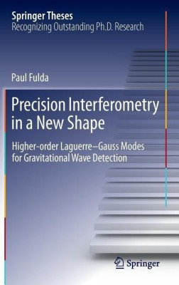 Precision Interferometry in a New Shape(English, Hardcover, Fulda Paul)