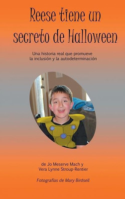 Reese tiene un secreto de Halloween(Spanish, Hardcover, Mach Jo Meserve)