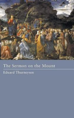 The Sermon on the Mount(English, Paperback, Thurneysen Eduard)