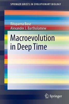 Macroevolution in Deep Time(English, Paperback, Bose Rituparna)