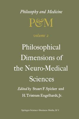 Philosophical Dimensions of the Neuro-Medical Sciences(English, Paperback, unknown)