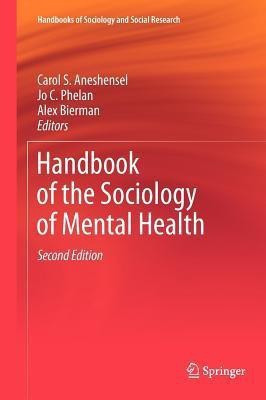 Handbook of the Sociology of Mental Health(English, Hardcover, unknown)