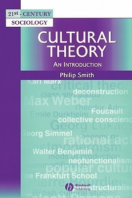 Cultural Theory(English, Paperback, Smith Philip)